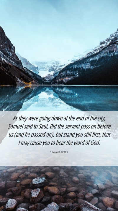 Picture 06 - 1 Samuel 9:27 WEB Mobile Phone Wallpaper - As they were going down at the end of the city, - Mobile Bible Verse Wallpaper