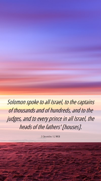 Picture 06 - 2 Chronicles 1:2 WEB Mobile Phone Wallpaper - Solomon spoke to all Israel, to the captains of - Mobile Bible Verse Wallpaper