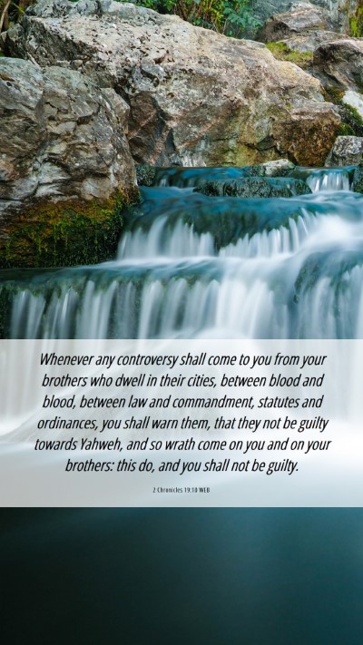 Picture 06 - 2 Chronicles 19:10 WEB Mobile Phone Wallpaper - Whenever any controversy shall come to you from - Mobile Bible Verse Wallpaper