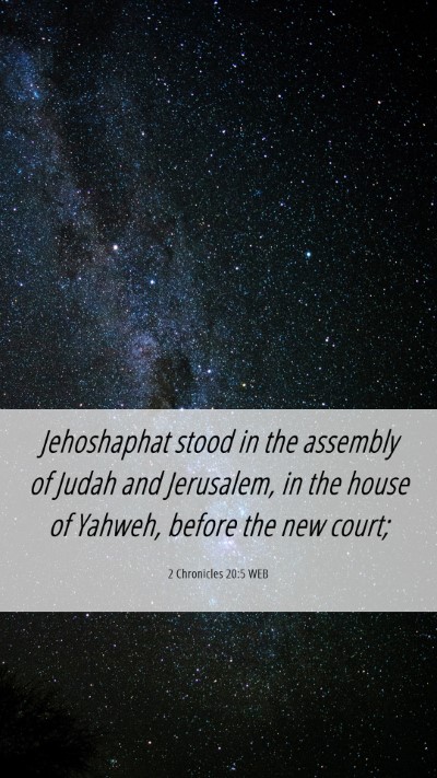 Picture 06 - 2 Chronicles 20:5 WEB Mobile Phone Wallpaper - Jehoshaphat stood in the assembly of Judah and - Mobile Bible Verse Wallpaper