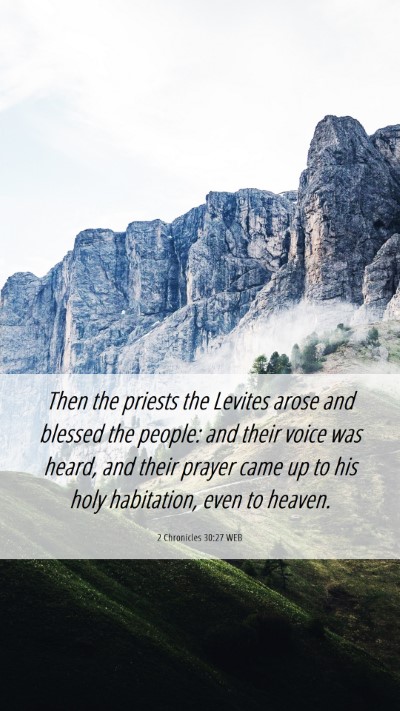 Picture 06 - 2 Chronicles 30:27 WEB Mobile Phone Wallpaper - Then the priests the Levites arose and blessed - Mobile Bible Verse Wallpaper