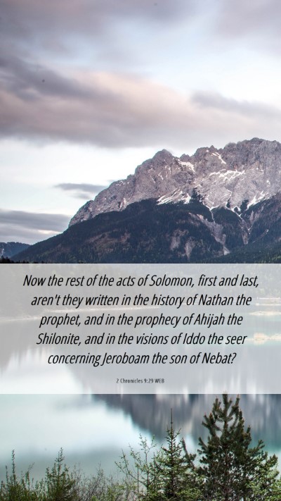 Picture 06 - 2 Chronicles 9:29 WEB Mobile Phone Wallpaper - Now the rest of the acts of Solomon, first and - Mobile Bible Verse Wallpaper