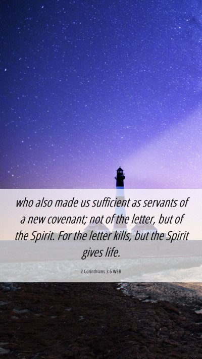 Picture 06 - 2 Corinthians 3:6 WEB Mobile Phone Wallpaper - who also made us sufficient as servants of a new - Mobile Bible Verse Wallpaper