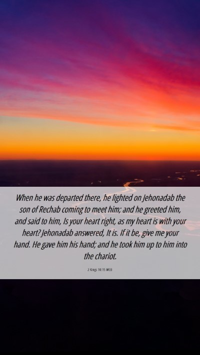 Picture 06 - 2 Kings 10:15 WEB Mobile Phone Wallpaper - When he was departed there, he lighted on - Mobile Bible Verse Wallpaper