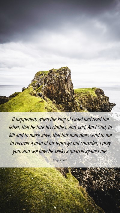 Picture 06 - 2 Kings 5:7 WEB Mobile Phone Wallpaper - It happened, when the king of Israel had read the - Mobile Bible Verse Wallpaper