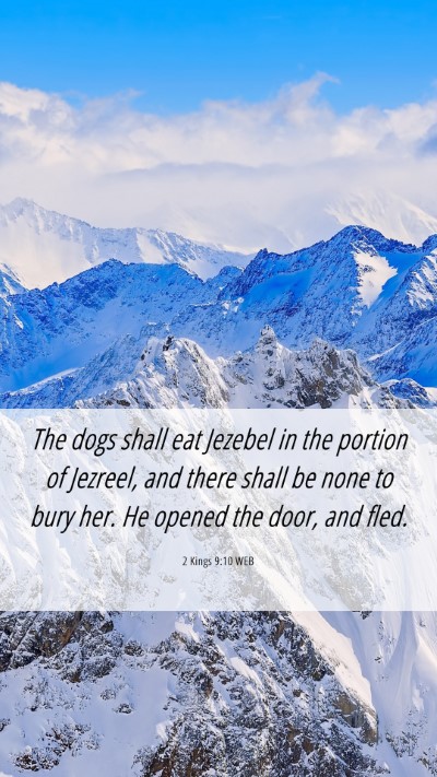 Picture 06 - 2 Kings 9:10 WEB Mobile Phone Wallpaper - The dogs shall eat Jezebel in the portion of - Mobile Bible Verse Wallpaper