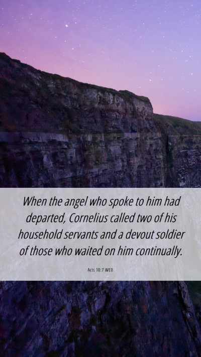 Picture 06 - Acts 10:7 WEB Mobile Phone Wallpaper - When the angel who spoke to him had departed, - Mobile Bible Verse Wallpaper