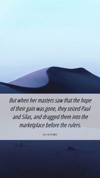 Picture 06 - Acts 16:19 WEB Mobile Phone Wallpaper - But when her masters saw that the hope of their - Mobile Bible Verse Wallpaper