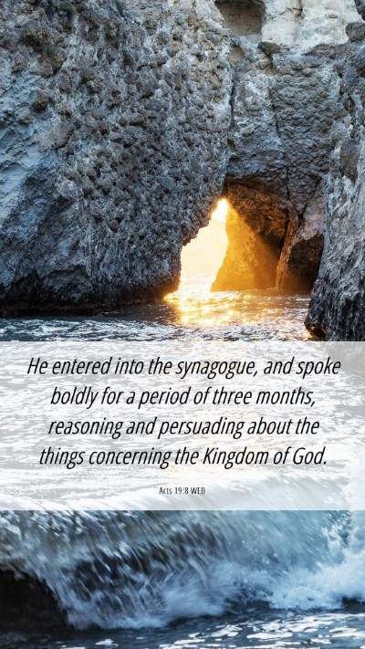 Picture 06 - Acts 19:8 WEB Mobile Phone Wallpaper - He entered into the synagogue, and spoke boldly - Mobile Bible Verse Wallpaper