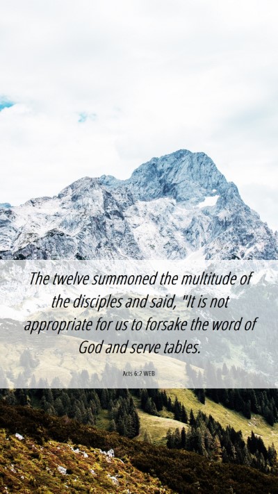 Picture 06 - Acts 6:2 WEB Mobile Phone Wallpaper - The twelve summoned the multitude of the - Mobile Bible Verse Wallpaper