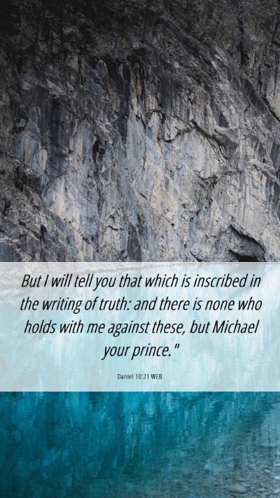 Picture 06 - Daniel 10:21 WEB Mobile Phone Wallpaper - But I will tell you that which is inscribed in - Mobile Bible Verse Wallpaper