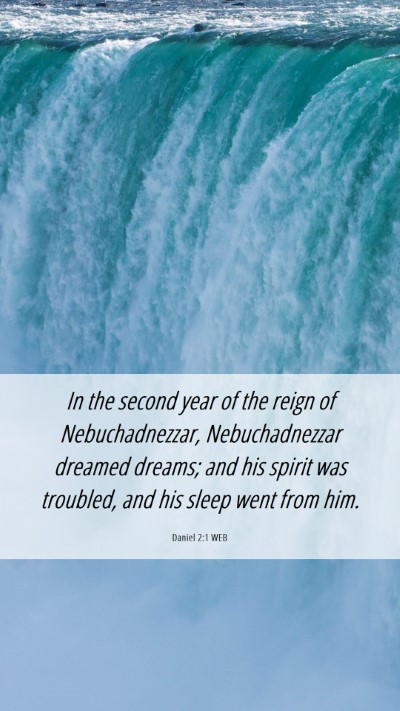 Picture 06 - Daniel 2:1 WEB Mobile Phone Wallpaper - In the second year of the reign of - Mobile Bible Verse Wallpaper
