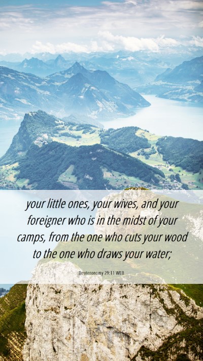 Picture 06 - Deuteronomy 29:11 WEB Mobile Phone Wallpaper - your little ones, your wives, and your foreigner - Mobile Bible Verse Wallpaper