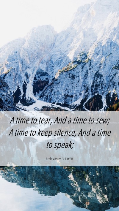 Picture 06 - Ecclesiastes 3:7 WEB Mobile Phone Wallpaper - A time to tear, And a time to sew; A time to keep - Mobile Bible Verse Wallpaper