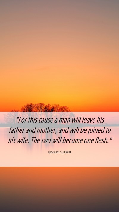 Picture 06 - Ephesians 5:31 WEB Mobile Phone Wallpaper - 