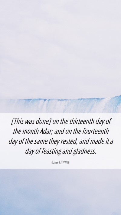 Picture 06 - Esther 9:17 WEB Mobile Phone Wallpaper - [This was done] on the thirteenth day of the - Mobile Bible Verse Wallpaper