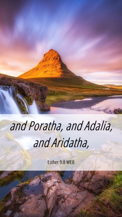 Picture 06 - Esther 9:8 WEB Mobile Phone Wallpaper - and Poratha, and Adalia, and - Mobile Bible Verse Wallpaper