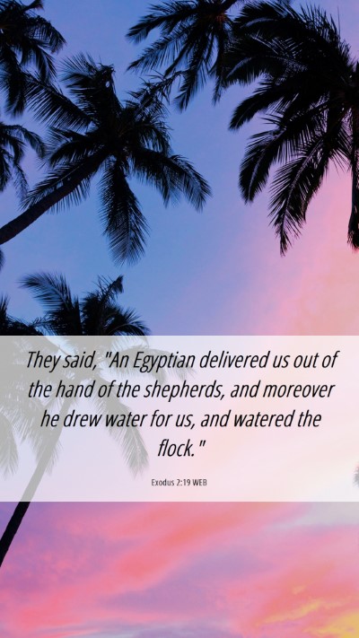 Picture 06 - Exodus 2:19 WEB Mobile Phone Wallpaper - They said, 