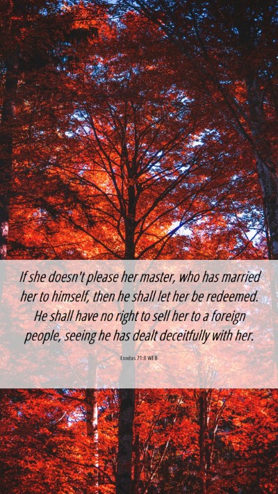 Picture 06 - Exodus 21:8 WEB Mobile Phone Wallpaper - If she doesn't please her master, who has married - Mobile Bible Verse Wallpaper