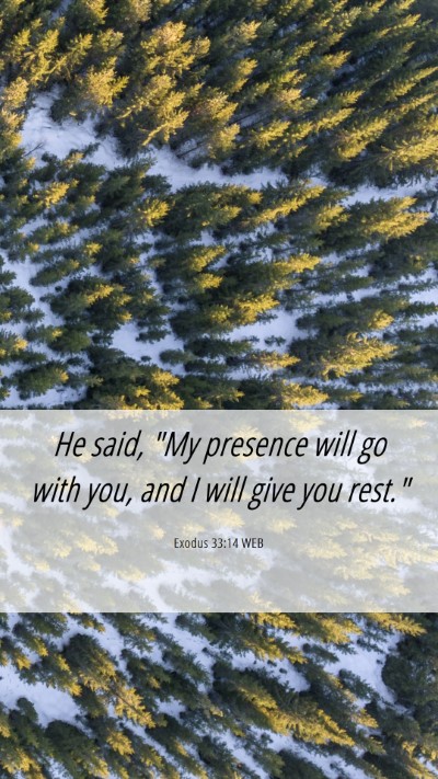 Picture 06 - Exodus 33:14 WEB Mobile Phone Wallpaper - He said, 