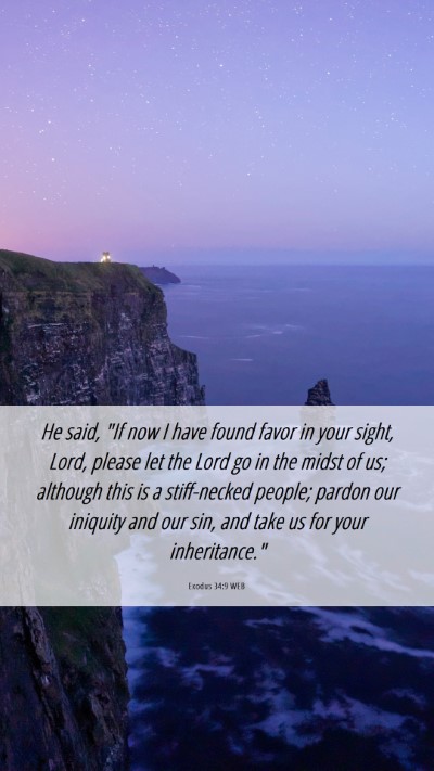 Picture 06 - Exodus 34:9 WEB Mobile Phone Wallpaper - He said, 
