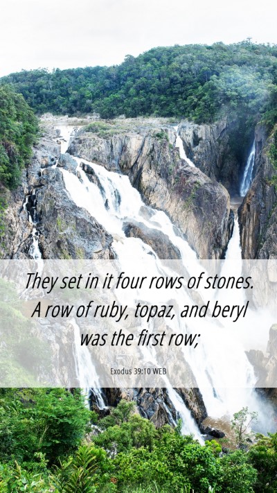 Picture 06 - Exodus 39:10 WEB Mobile Phone Wallpaper - They set in it four rows of stones. A row of - Mobile Bible Verse Wallpaper
