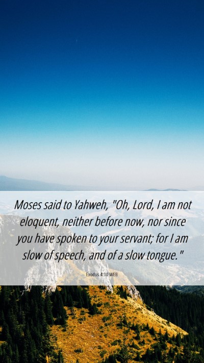 Picture 06 - Exodus 4:10 WEB Mobile Phone Wallpaper - Moses said to Yahweh, 
