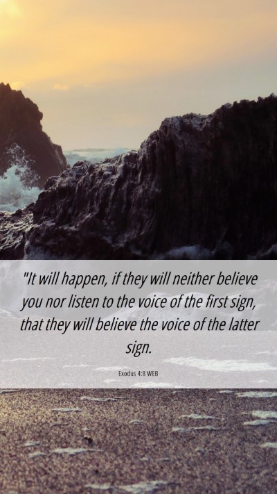 Picture 06 - Exodus 4:8 WEB Mobile Phone Wallpaper - 