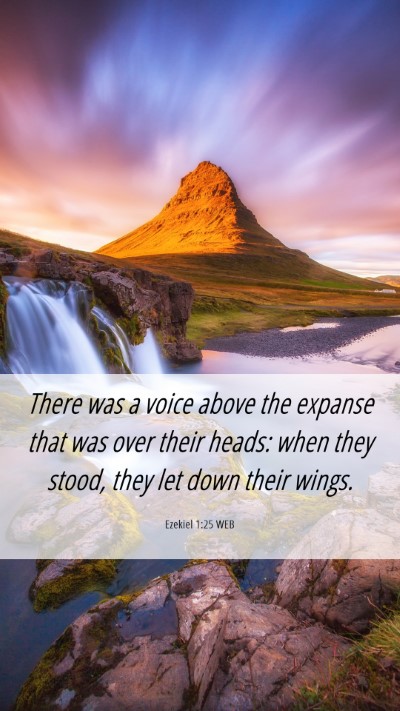 Picture 06 - Ezekiel 1:25 WEB Mobile Phone Wallpaper - There was a voice above the expanse that was over - Mobile Bible Verse Wallpaper