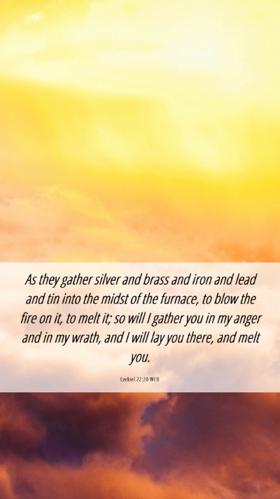Picture 06 - Ezekiel 22:20 WEB Mobile Phone Wallpaper - As they gather silver and brass and iron and lead - Mobile Bible Verse Wallpaper