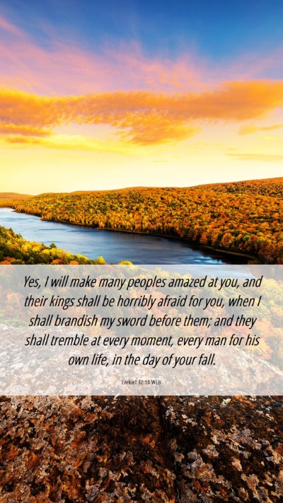 Picture 06 - Ezekiel 32:10 WEB Mobile Phone Wallpaper - Yes, I will make many peoples amazed at you, and - Mobile Bible Verse Wallpaper