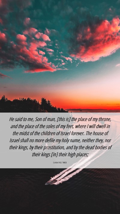 Picture 06 - Ezekiel 43:7 WEB Mobile Phone Wallpaper - He said to me, Son of man, [this is] the place of - Mobile Bible Verse Wallpaper