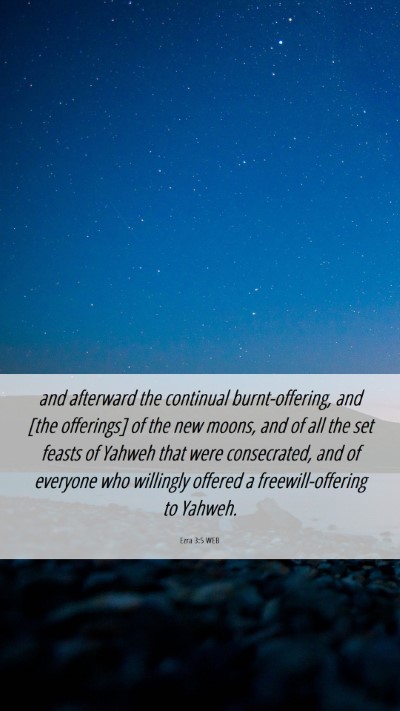 Picture 06 - Ezra 3:5 WEB Mobile Phone Wallpaper - and afterward the continual burnt-offering, and - Mobile Bible Verse Wallpaper