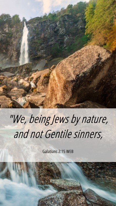 Picture 06 - Galatians 2:15 WEB Mobile Phone Wallpaper - 