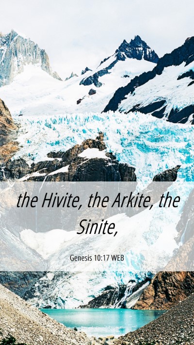 Picture 06 - Genesis 10:17 WEB Mobile Phone Wallpaper - the Hivite, the Arkite, the - Mobile Bible Verse Wallpaper