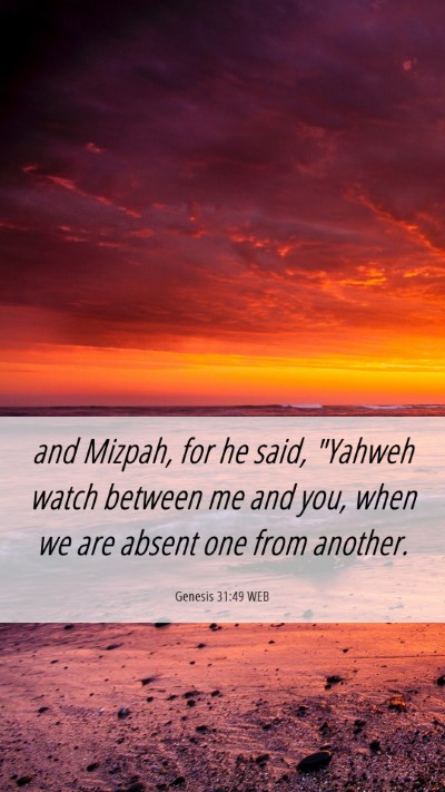 Picture 06 - Genesis 31:49 WEB Mobile Phone Wallpaper - and Mizpah, for he said, 