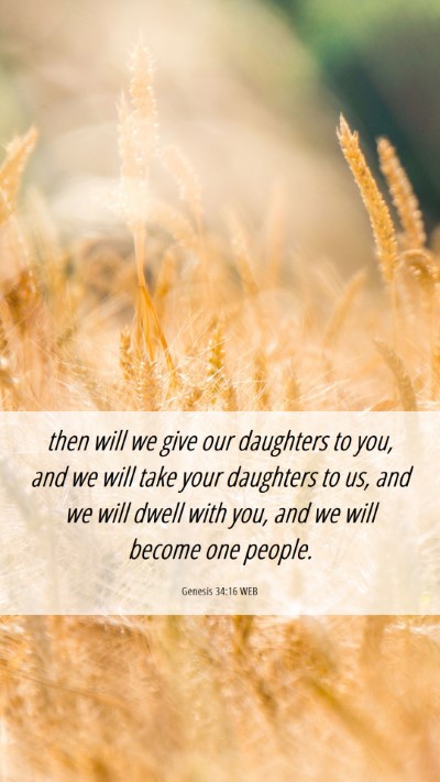 Picture 06 - Genesis 34:16 WEB Mobile Phone Wallpaper - then will we give our daughters to you, and we - Mobile Bible Verse Wallpaper