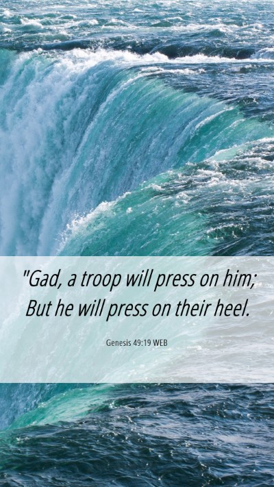 Picture 06 - Genesis 49:19 WEB Mobile Phone Wallpaper - 