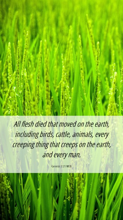Picture 06 - Genesis 7:21 WEB Mobile Phone Wallpaper - All flesh died that moved on the earth, including - Mobile Bible Verse Wallpaper