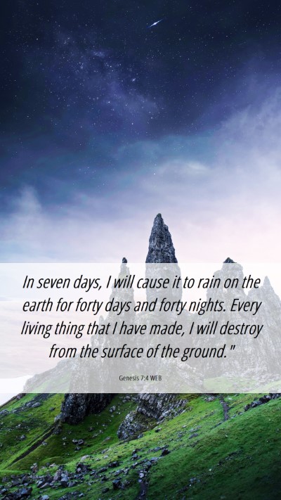 Picture 06 - Genesis 7:4 WEB Mobile Phone Wallpaper - In seven days, I will cause it to rain on the - Mobile Bible Verse Wallpaper