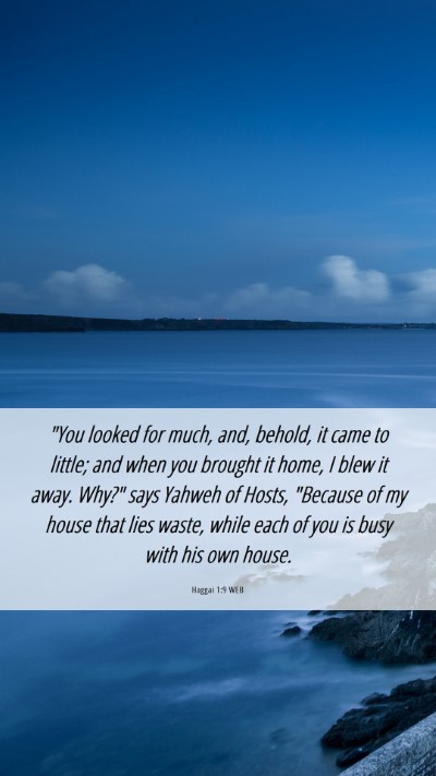 Picture 06 - Haggai 1:9 WEB Mobile Phone Wallpaper - 