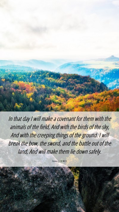 Picture 06 - Hosea 2:18 WEB Mobile Phone Wallpaper - In that day I will make a covenant for them with - Mobile Bible Verse Wallpaper