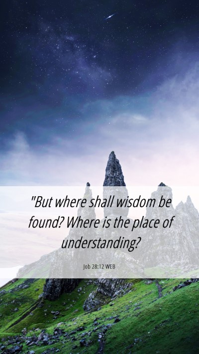 Picture 06 - Job 28:12 WEB Mobile Phone Wallpaper - 