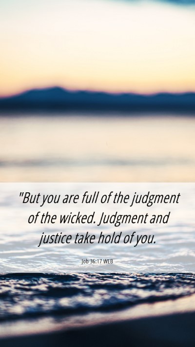 Picture 06 - Job 36:17 WEB Mobile Phone Wallpaper - 