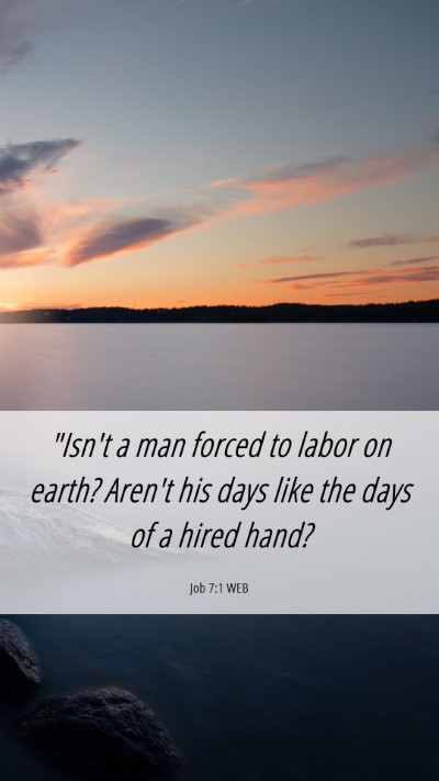 Picture 06 - Job 7:1 WEB Mobile Phone Wallpaper -