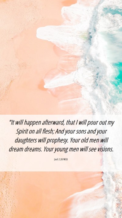 Picture 06 - Joel 2:28 WEB Mobile Phone Wallpaper - 