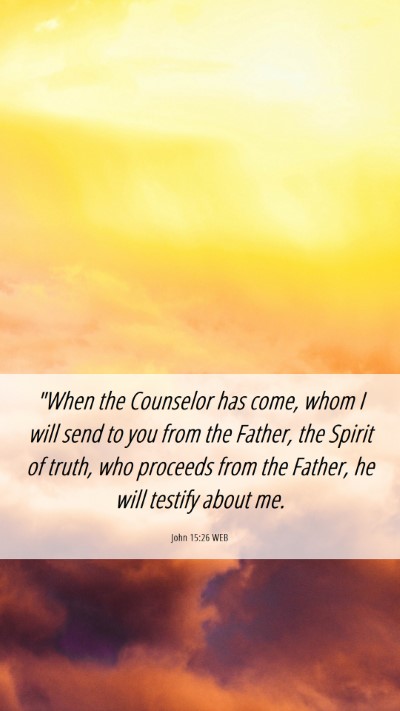 Picture 06 - John 15:26 WEB Mobile Phone Wallpaper - 