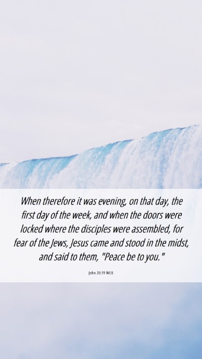 Picture 06 - John 20:19 WEB Mobile Phone Wallpaper - When therefore it was evening, on that day, the - Mobile Bible Verse Wallpaper