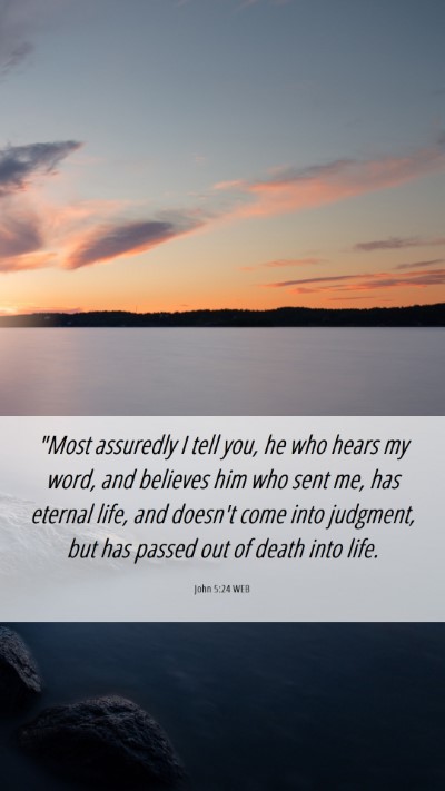 Picture 06 - John 5:24 WEB Mobile Phone Wallpaper - 
