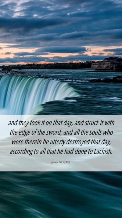 Picture 06 - Joshua 10:35 WEB Mobile Phone Wallpaper - and they took it on that day, and struck it with - Mobile Bible Verse Wallpaper